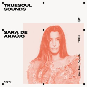 2024-09-16 - Sara de Araújo - Truesoul Sounds (TSS016).jpg