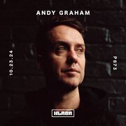 2024-10-23 - Andy Graham - XLR8R Podcast 873