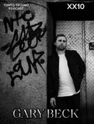2024-10-29 - Gary Beck - Tonto Techno Podcast (XX10)