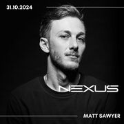 2024-10-31 - Matt Sawyer - Nexus Series