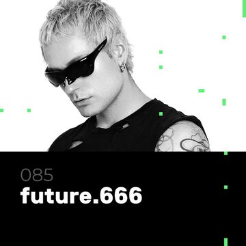 2024-11-14 - future.666 - Glitch Podcast 085.jpg