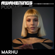 2024-11-15 - Marhu - Awakenings Podcast 329