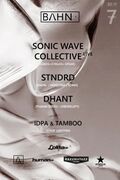 2024-11-30 - Sonic Wave Collective (Live PA) @ 7 Years BAH …