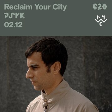 2024-12-02 - Psyk - Reclaim Your City 620-2.jpg