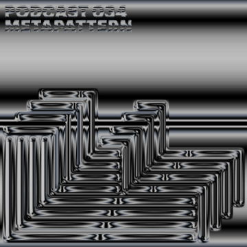 2024-12-04 - Metapattern - Float Records Podcast 034.png