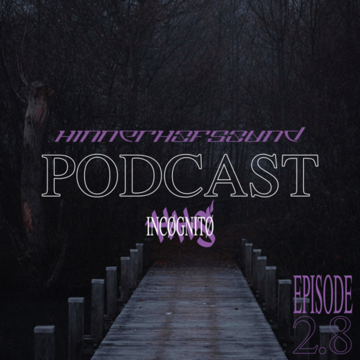 2024-12-06 - INCØGNITØ - HINNERHOFSOUND Podcast S2E8.png