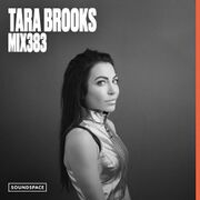 2024-12-13 - Tara Brooks - Soundspace 383