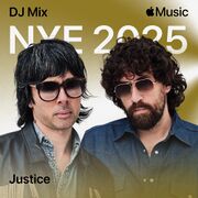 2024-12-18 - Justice - NYE 2025, Apple Music