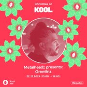 2024-12-22 - Gremlinz - Metalheadz Christmas Takeover, Koo …