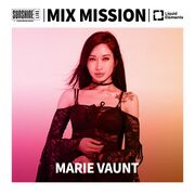 2024-12-24 - Marie Vaunt - Mix Mission