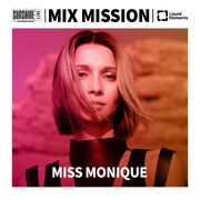 2024-12-28 - Miss Monique - Mix Mission
