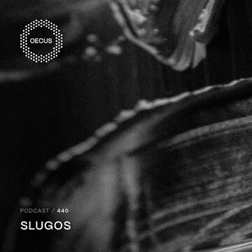 2025-01-28 - Slugos - OECUS Podcast 440.jpg