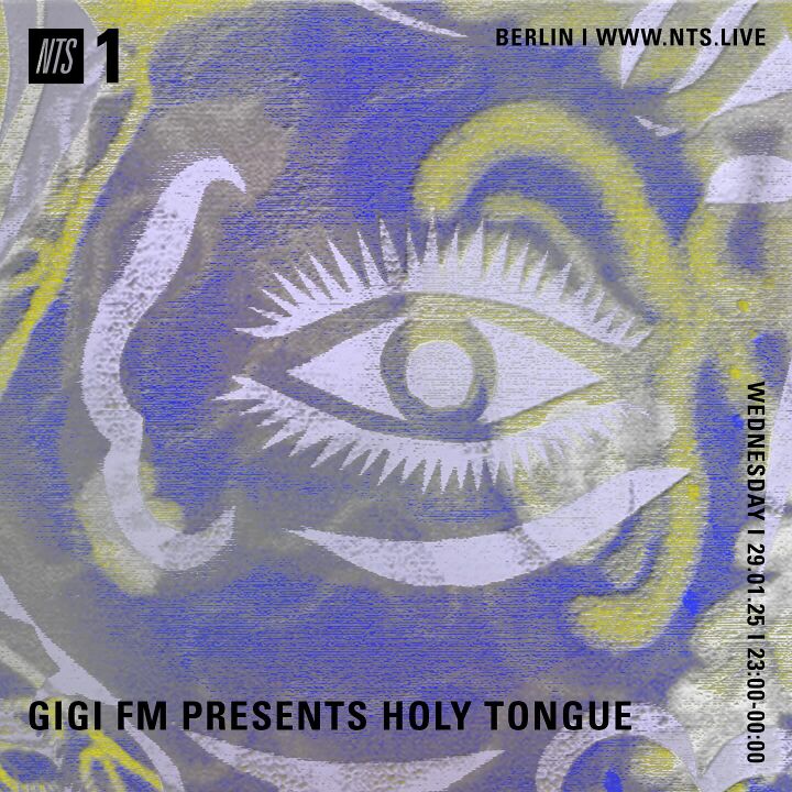 File:2025-01-29 - Holy Tongue - GiGi FM Presents, NTS Radio.jpg