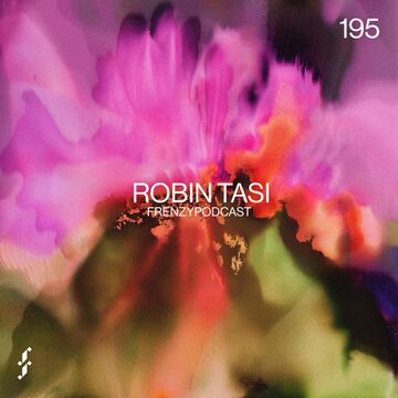 2025-02-10 - Robin Tasi - Frenzy Podcast 195.jpg