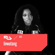 2025-02-10 - livwutang - RA Podcast (RA.975)