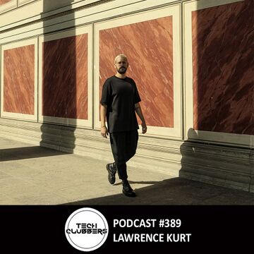 2025-02-11 - Lawrence Kurt - Tech Clubbers Podcast 389.jpg