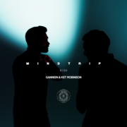 2025-03-03 - Gannein & Ket Robinson - MindTrip Podcast 104