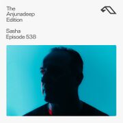 2025-03-06 - Sasha - The Anjunadeep Edition 538