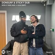2025-03-17 - Donsurf, Sticky Dub - Rinse FM