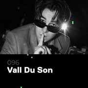 2025-03-27 - Vall Du Son - Glitch Podcast 096