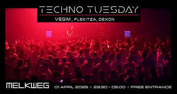 2025-04-01 - Techno Tuesday, Melkweg.jpg