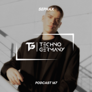 2025-04-03 - SEPHAX - Techno Germany Podcast 167