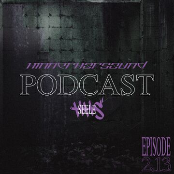 2025-04-08 - Seele - HINNERHOFSOUND Podcast S2E13.jpg