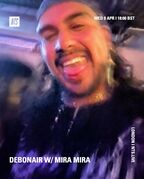 2025-04-09 - Debonair & Mira Mira - NTS Radio