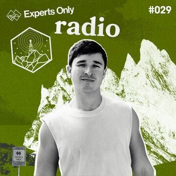 2025-05-06 - John Summit - Experts Only Radio 029.jpg