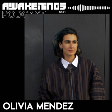 2025-05-08 - Olivia Mendez - Awakenings Podcast 351.png