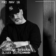 2025-05-16 - Oliver Deutschmann - Tensione Session 021