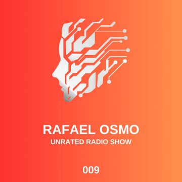 2025-05-16 - Rafael Osmo - Unrated Radio Show 009.jpg