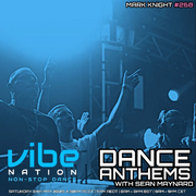 2025-05-24 - Sean Maynard, Mark Knight - Dance Anthems 268