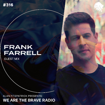 2025-05-29 - We Are The Brave Radio 316.png
