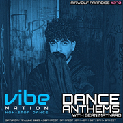 2025-06-07 - Sean Maynard, Airwolf Paradise - Dance Anthem …