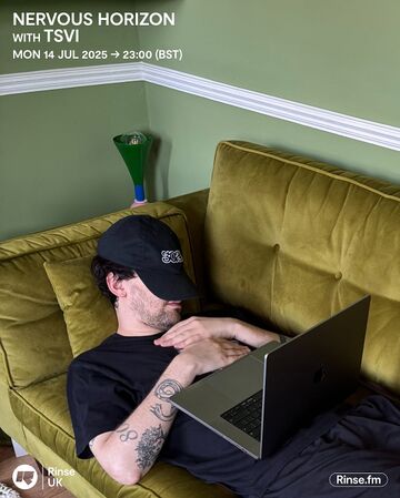 2025-07-14 - TSVI - Nervous Horizon, Rinse FM.jpg
