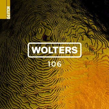 2025-07-17 - WOLTERS - Glitch Podcast 106.png