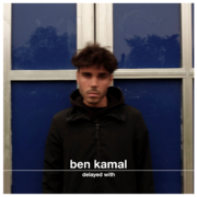 2025-07-23 - Ben Kamal - Delayed with...