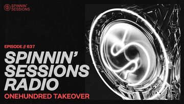 2025-07-24 - Unknown Artist - Spinnin' Sessions 637 (OneHundred Takeover).jpg