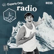 2025-07-29 - John Summit - Experts Only Radio 035