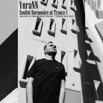 2025-07-29 - YuraNN - Soulful Harmonies Of Trance 1.jpg