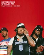 2025-08-07 - SK Vibemaker, Grisleda - Rinse FM