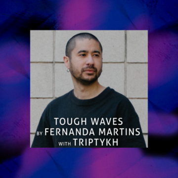2025-08-22 - TRIPTYKH - Tough Waves 33.png