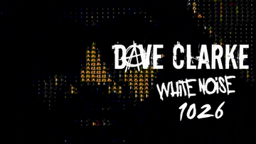 2025-08-28 - Dave Clarke - White Noise 1026, RTÉ 2FM.webp