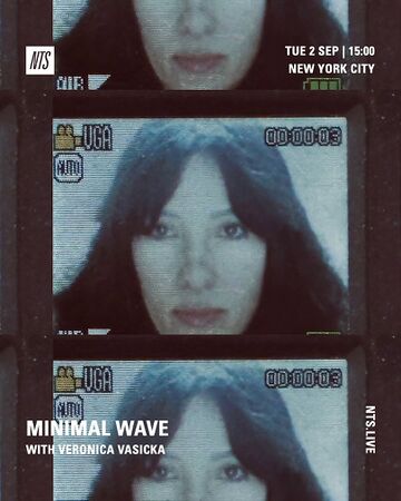 2025-09-02 - Veronica Vasicka - Minimal Wave, NTS Radio.jpg