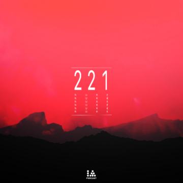 2025-09-11 - Nuke - IA Podcast 221.png