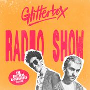 2025-09-17 - The Brothers Macklovitch - Glitterbox Radio Show 438.jpg
