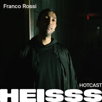 2025-09-18 - Franco Rossi - HEISSS Hotcast 041.png