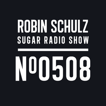 2025-09-25 - Robin Schulz - Sugar Radio 508.png