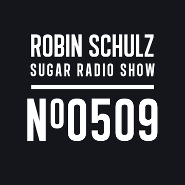 2025-10-02 - Robin Schulz - Sugar Radio 509.png
